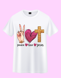 LUSH CUSTOM SHIRTS “PEACE LOVE JESUS”